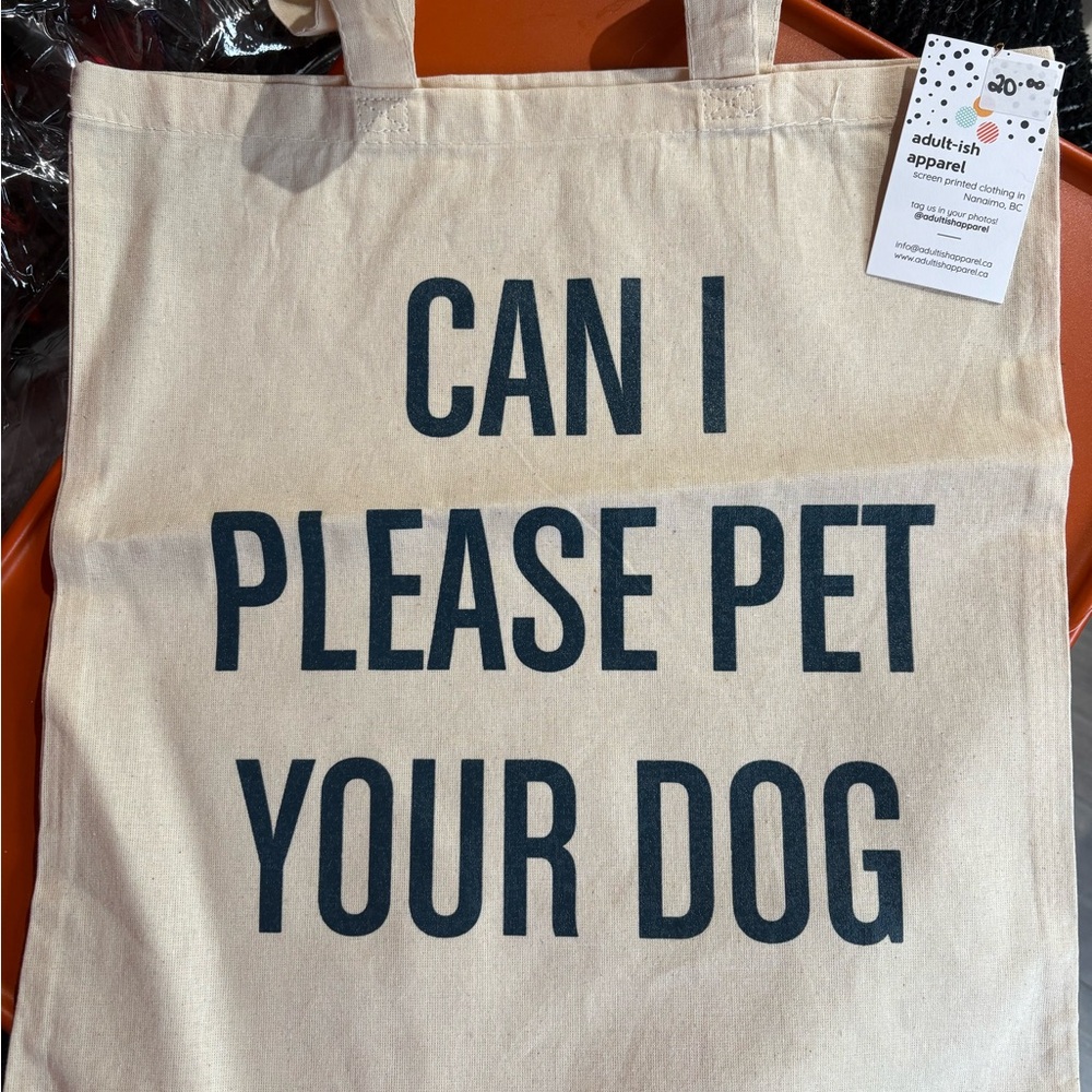 Adult-ish Apparel 'Can I Please Pet Your Dog' Cream Tote Bag *BRAND NEW*